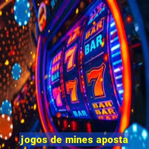 jogos de mines aposta